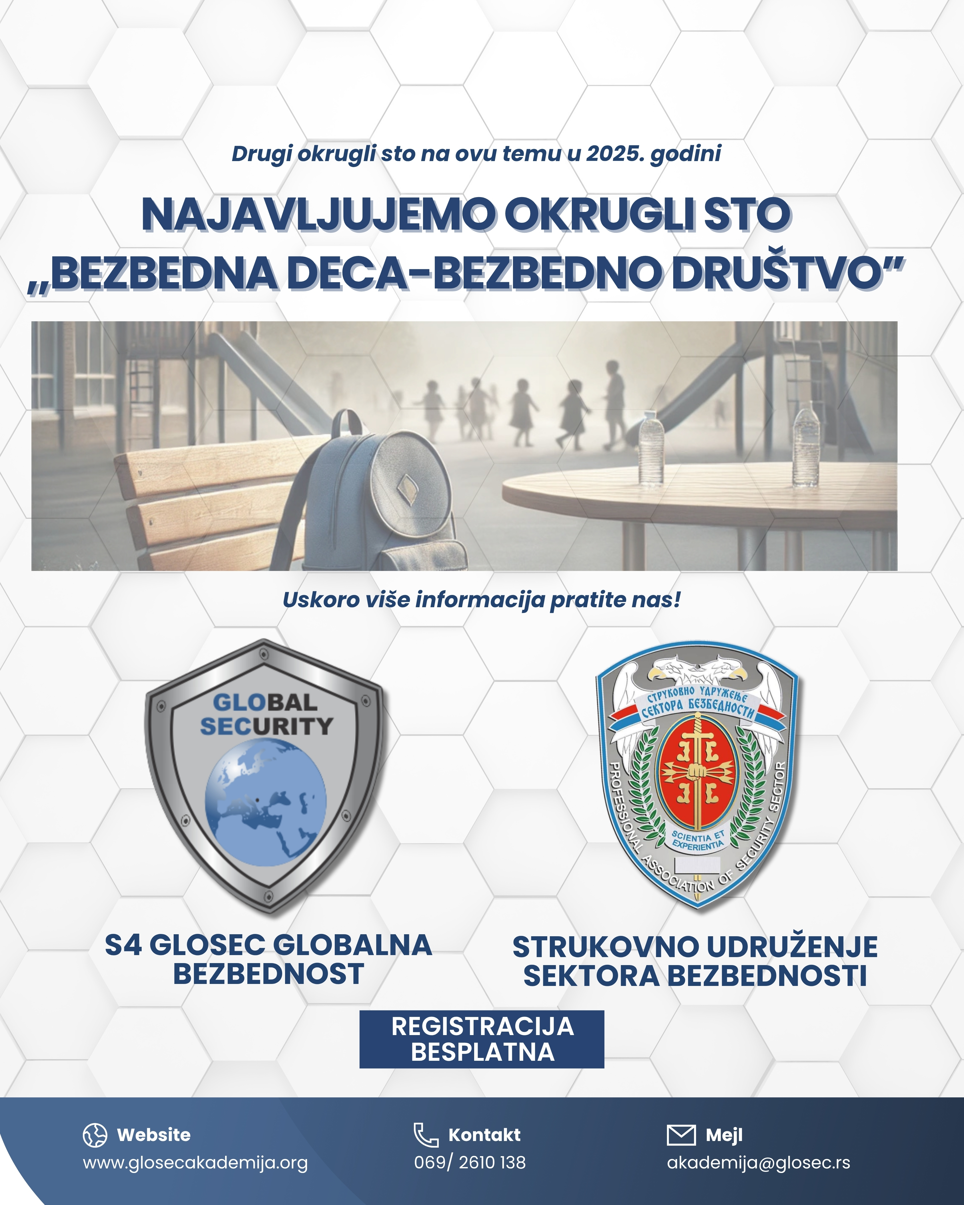 NAJAVLJUJEMO ODRŽAVANJE NAŠEG 2. STRUČNOG SKUPA SA TEMOM – “BEZBEDNA DECA – BEZBEDNO DRUŠTVO”